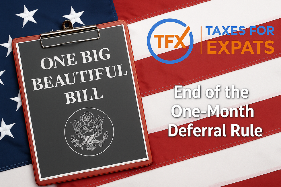 IRS Notice 2025-72: What the end of the one-month deferral rule means for foreign companies