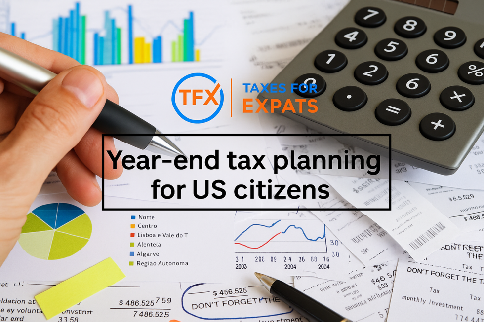 Year-end tax planning tips for Americans abroad and in the US to reduce your 2025 tax bill